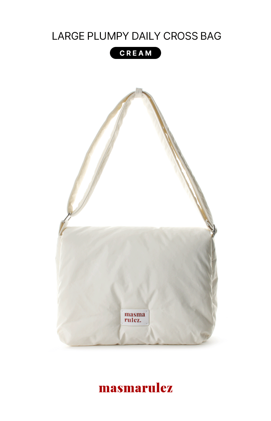 Large plumpy daily cross bag _ Cream : Masmarulez [마스마룰즈]